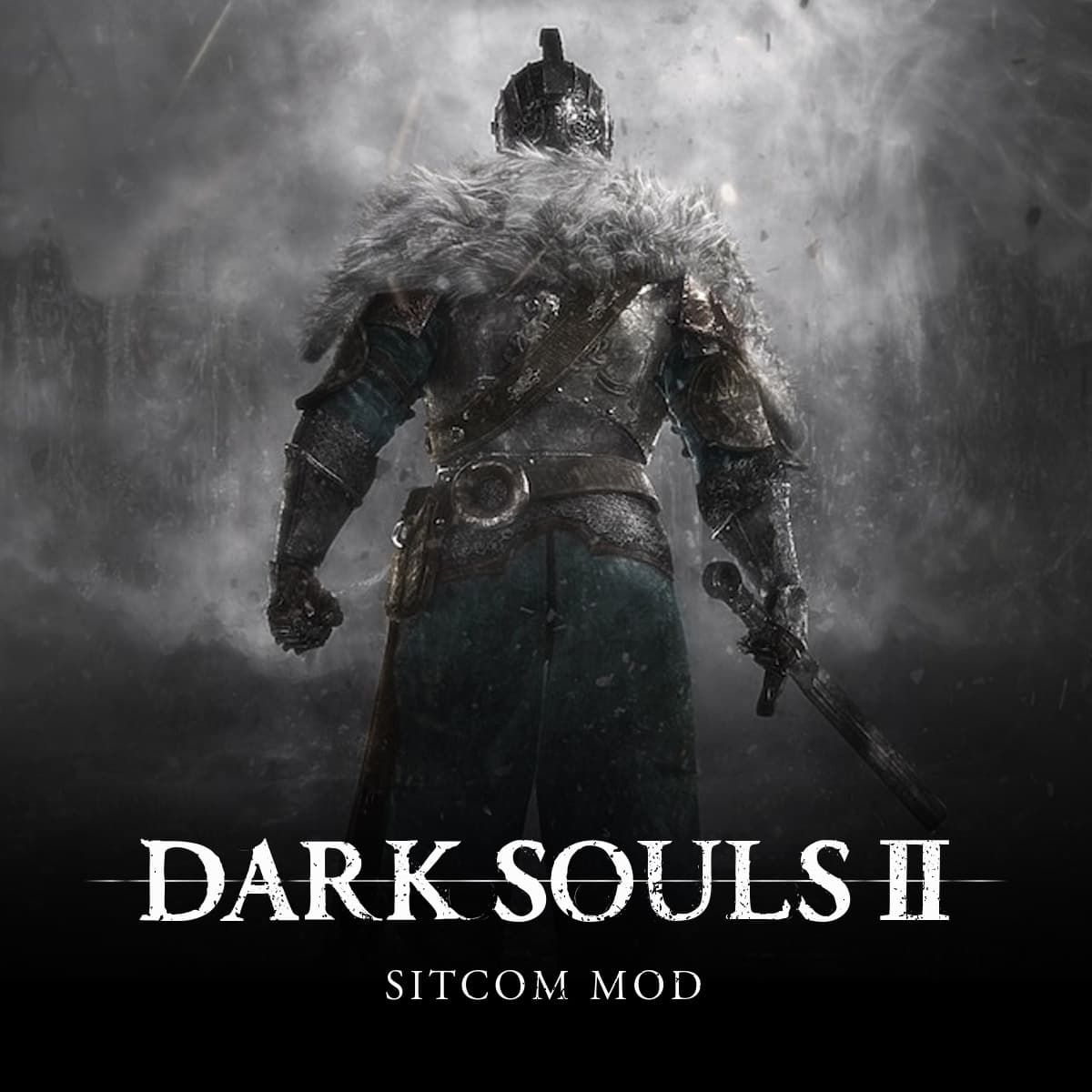 Dark Souls 2 Sitcom Mod — Tetronix Entertainment / jbg0801